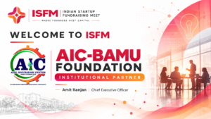 AIC-BAMU Foundation, Institutional Partner of Indian Startup Fundraising Meet
